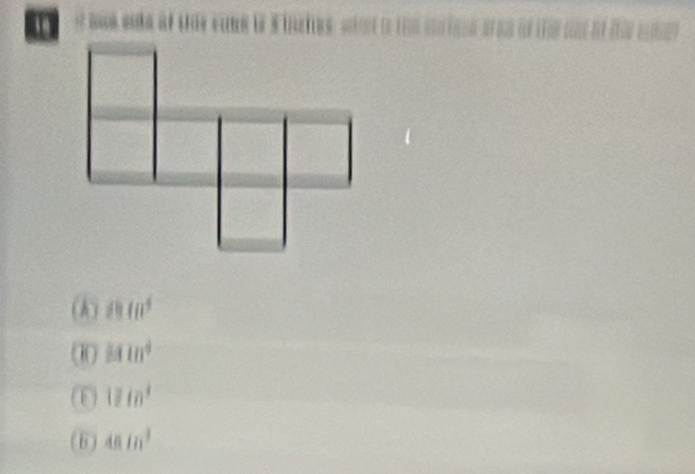 (A) 1010°
M10^4
18in^3
( 6) 48in^3