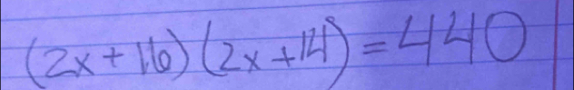 (2x+16)(2x+14)=440