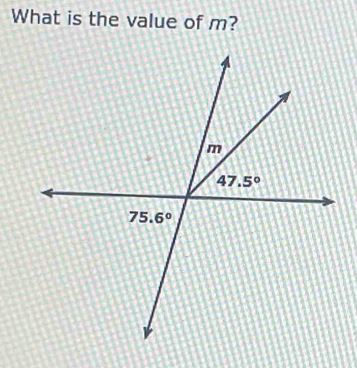 What is the value of m?