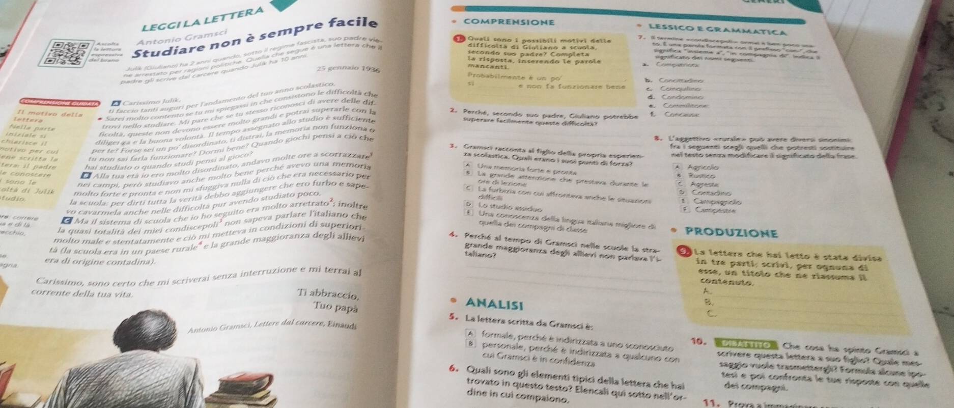 Risolto:LEGGI LA LETTERA Studiare non è sempre facile COMPRENSIONE ...