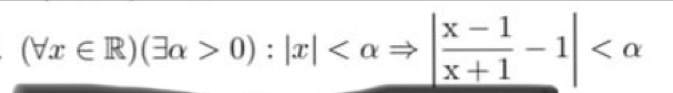 (forall x∈ R)(exists alpha >0):|x|