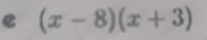 (x-8)(x+3)