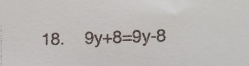 9y+8=9y-8