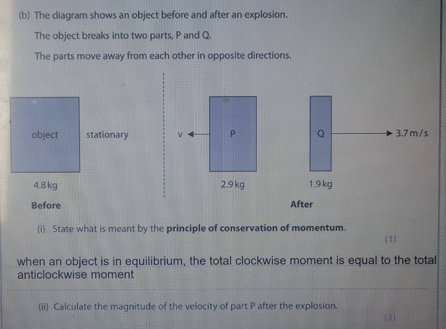 Solved: The diagram shows an object before and after an explosion. The ...