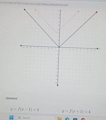 nt/3541486/24709510/4dc1625c4d639844a20866dbf9e9c8b5
Answer
y=f(x-1)+4 y=f(x+1)+4
Search