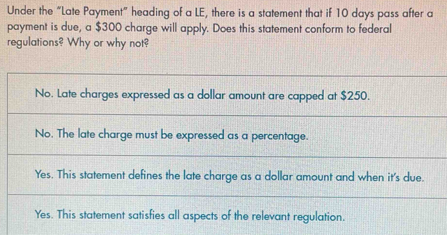 Solved: Under the “Late Payment” heading of a LE, there is a statement ...