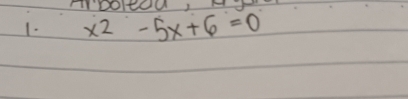 mDOItoUIA 
1. x2--5x+6=0