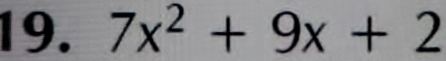 7x^2+9x+2