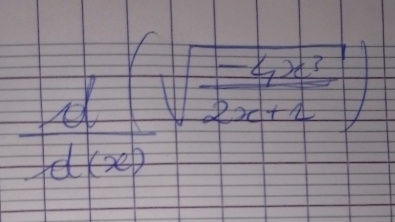 frac d(sqrt(frac -4x^2)2x+1d(x)