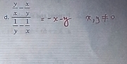 frac  y/x - x/y  1/y - 1/x 