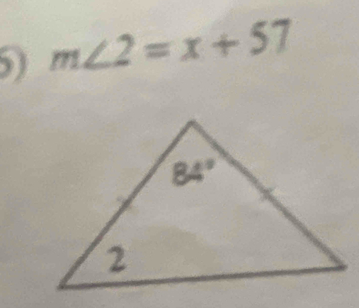 m∠ 2=x+57