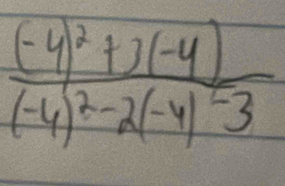 frac (-4)^2+3(-4)(-4)^2-2(-4)-3-3