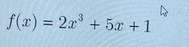 f(x)=2x^3+5x+1