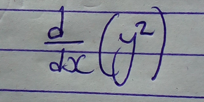  d/dx (y^2)