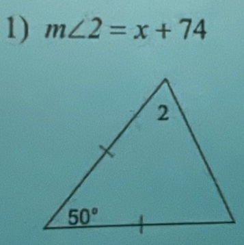 m∠ 2=x+74