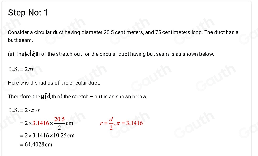 Solved: A circular duct is to measure 20.5 centimeters in diameter and ...