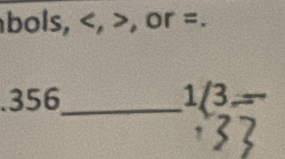 bols, , a or=
1 
. 356 _ 3=