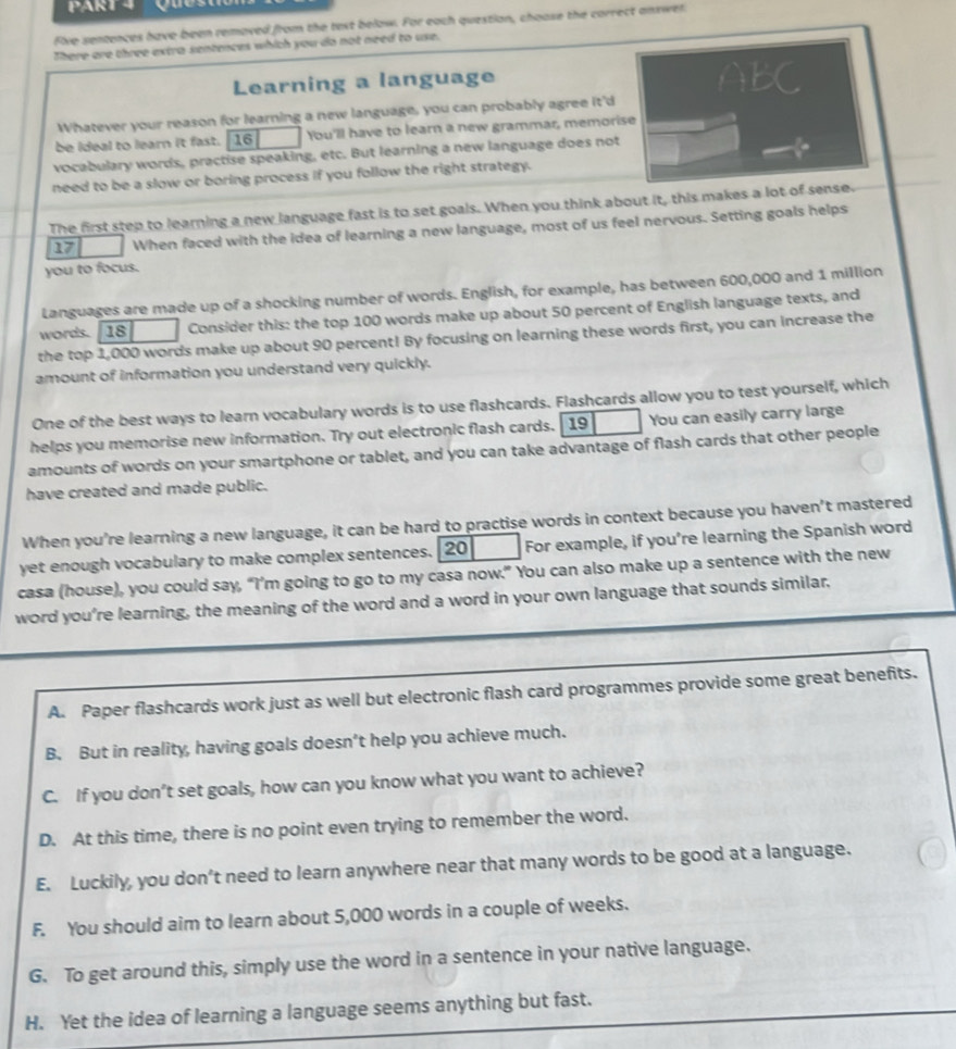 Risolto:Five sentences have been removed from the text below. For each  question, choose the correc