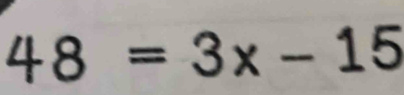 48=3x-15