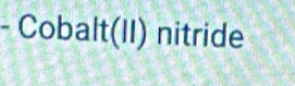 Cobalt(II) nitride