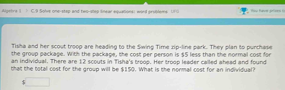 Solved: Algebra 1 C.9 Solve one-step and two-step linear equations ...