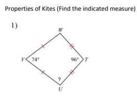 Properties of Kites (Find the indicated measure)
1)