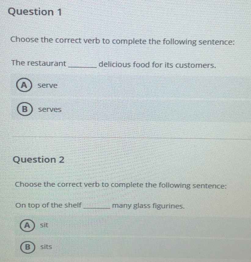 Solved: Choose the correct verb to complete the following sentence: The ...