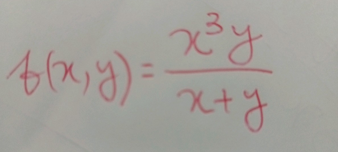 f(x,y)= x^3y/x+y 