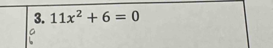 11x^2+6=0