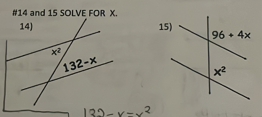 #14 and 15 SOLVE FOR X.