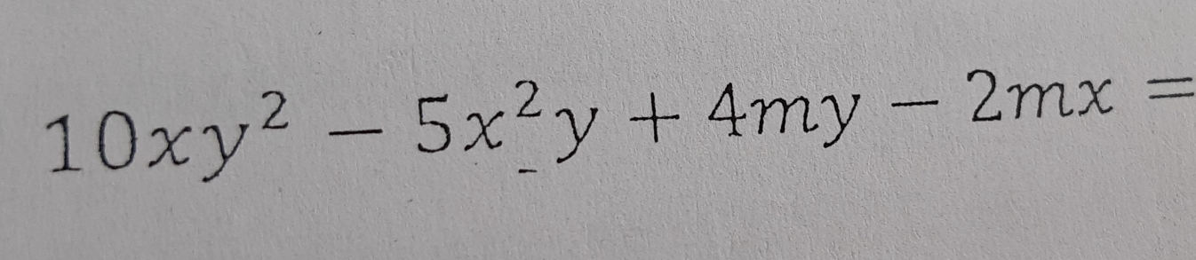 10xy^2-5x^2y+4my-2mx= _