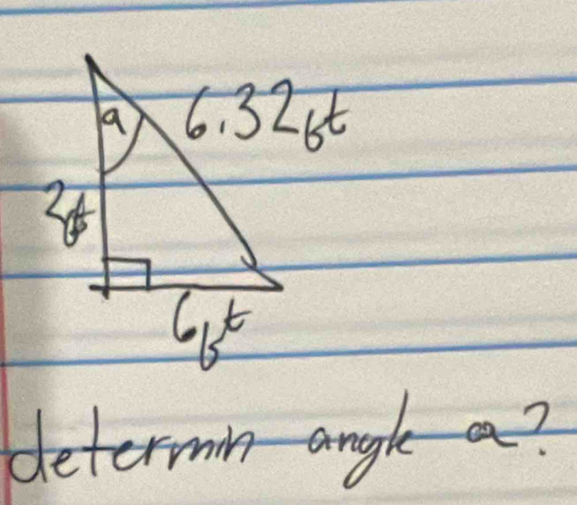 determin angle a?