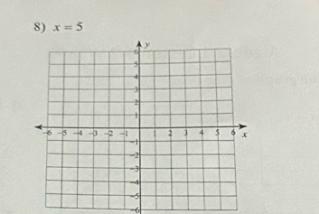 x=5
-6