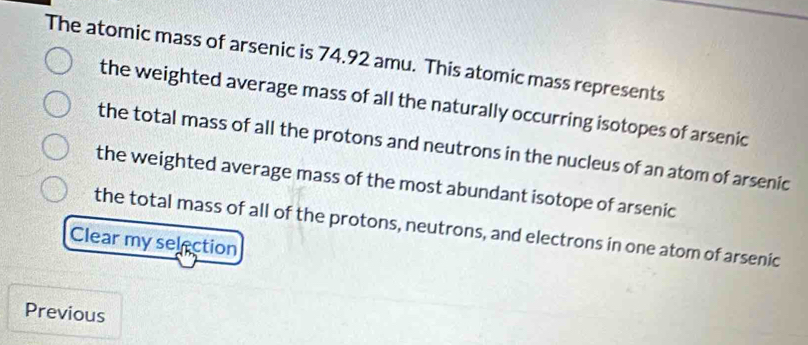 Resuelto:The atomic mass of arsenic is 74.92 amu. This atomic mass ...