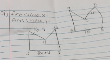 find value x=
find value y=
8y-9
H
5 3x+4