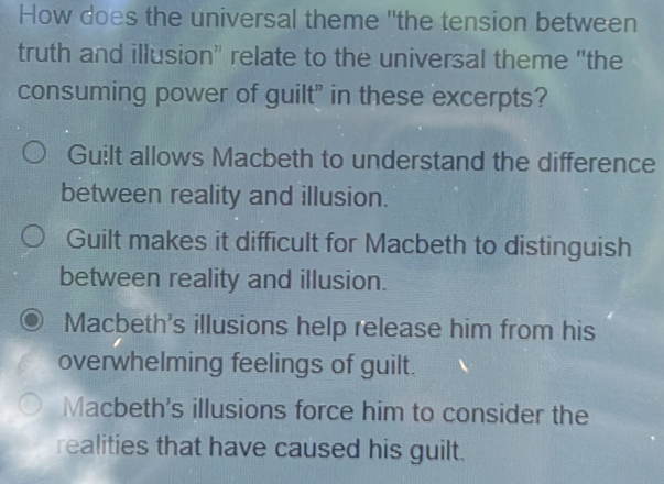 Solved: How does the universal theme "the tension between truth and ...
