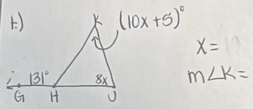 (10x+5)^circ 
x=
m∠ K=