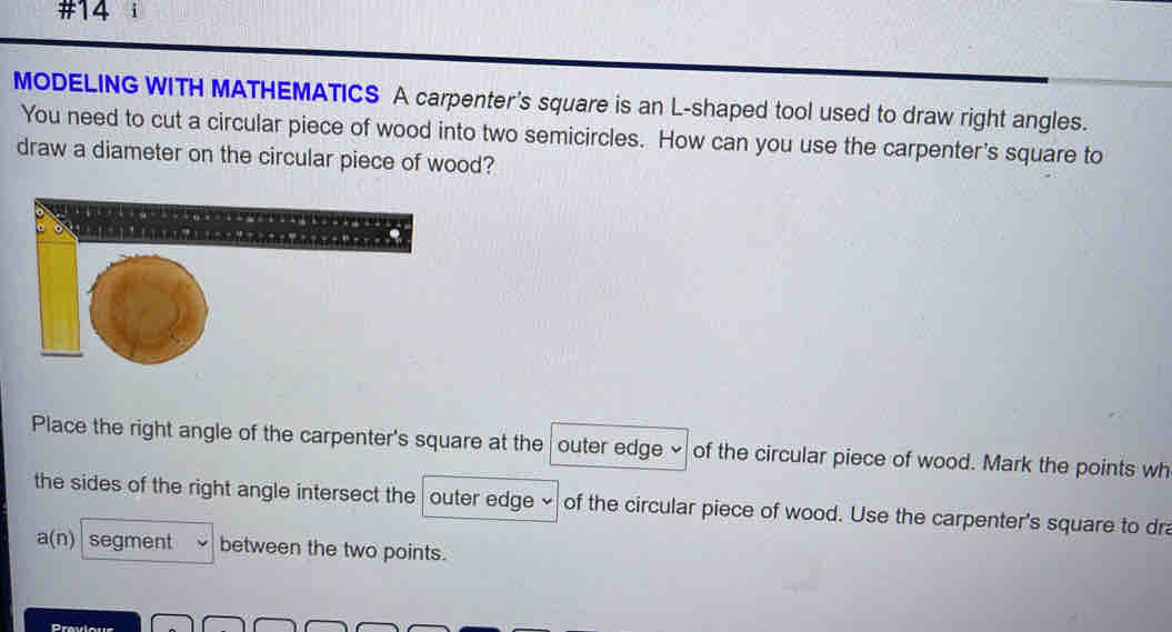 Solved: #14 MODELING WITH MATHEMATICS A carpenter's square is an L ...