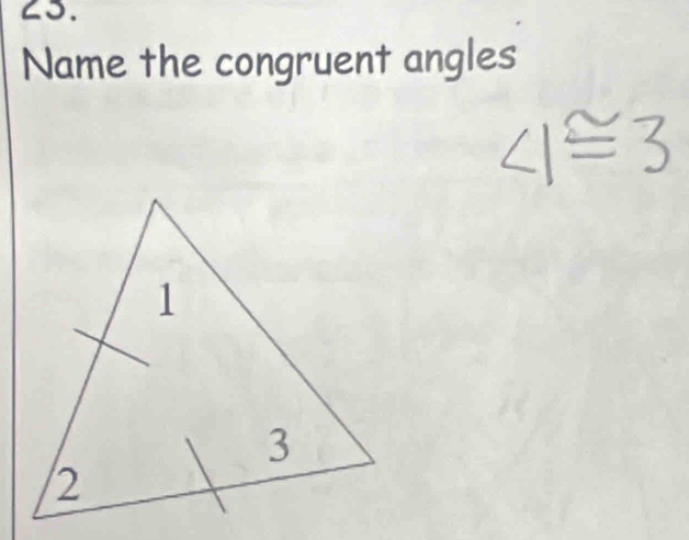 ∠3. 
Name the congruent angles