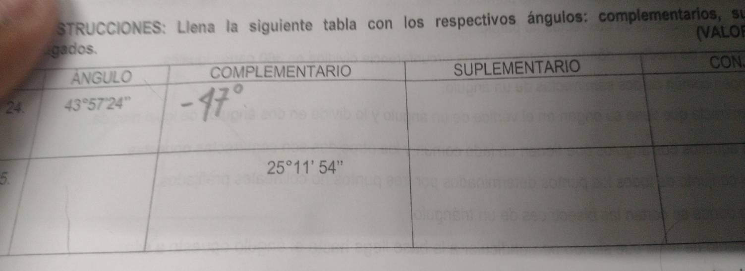 STRUCCIONES: Liena la siguiente tabla con los respectivos ángulos: complementarios, su
(VALOF
N.
2
5.