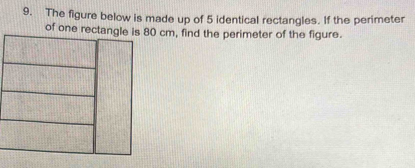 Solved: The figure below is made up of 5 identical rectangles. If the ...