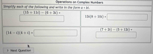 Operations on Complex Numbers
Next Question