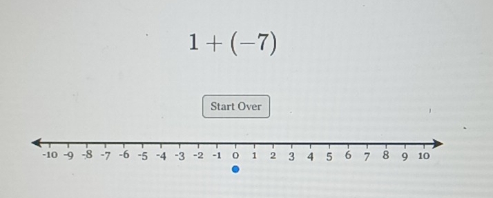 1+(-7)
Start Over