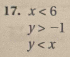 x<6</tex>
y>-1
y