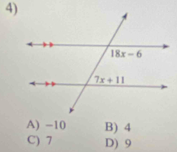 A) −10 B) 4
C) 7 D) 9