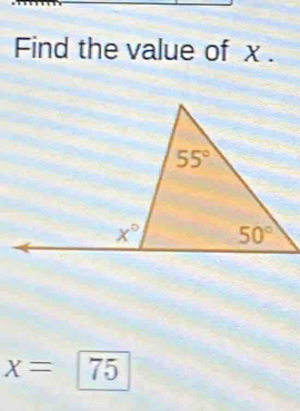 Find the value of x .
x=75