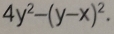 4y^2-(y-x)^2.