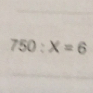 750:X=6