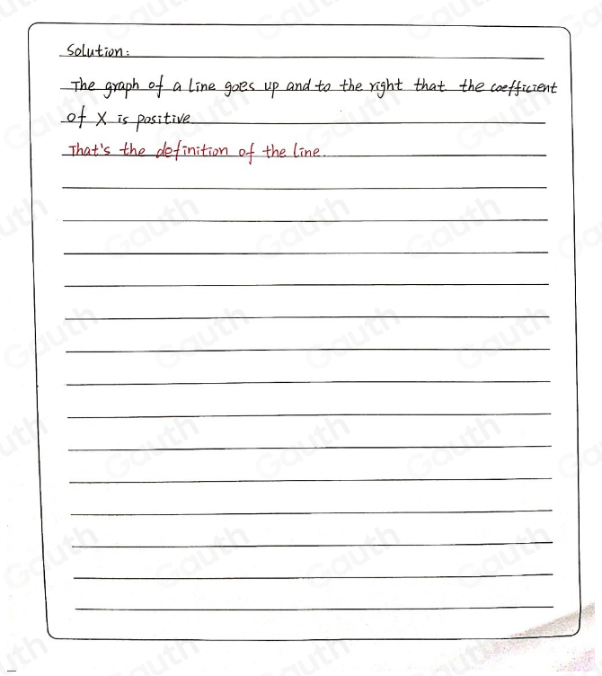 Solved: The graph of a line goes up and to the right when: A. the ...