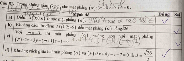 Trọng không gian Oxyz , cho mặt phẳng ) :3x+4y-z+6=0.